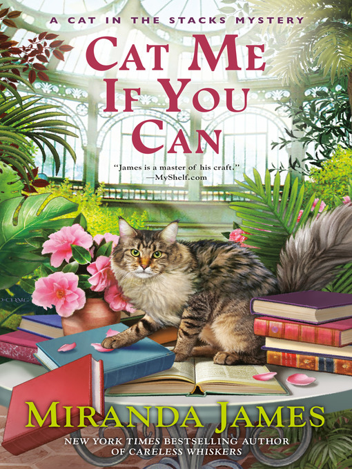 Title details for Cat Me If You Can by Miranda James - Available